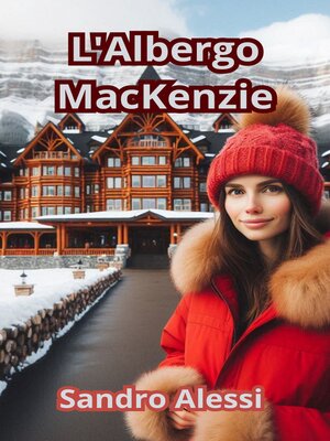 cover image of L'Albergo MacKenzie